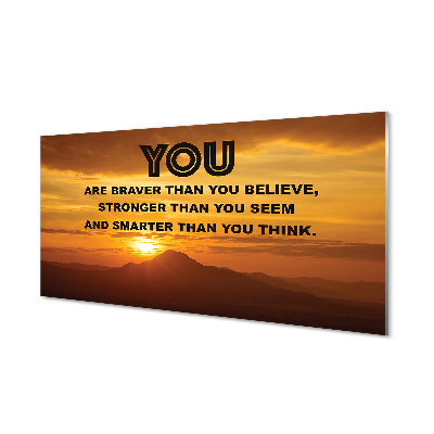 Bátorabb, erősebb, okosabb Üvegkép nyomtatás